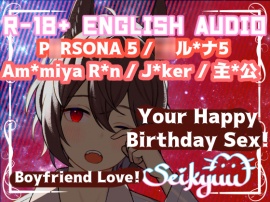 R-18 [P*RSONA5] Your Happy Birthday SEX with Ak*ra / R*n