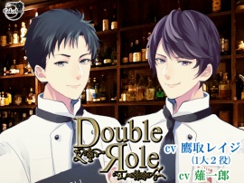 ［Double Role］