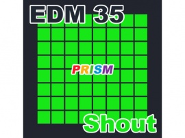 【シングル】EDM 35 - Shout／ぷりずむ