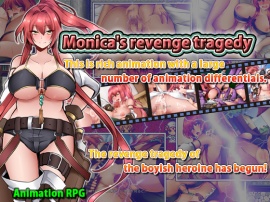 Monica's revenge tragedy