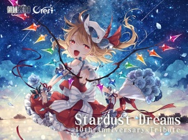 Stardust Dreams 10th Anniversary Tribute