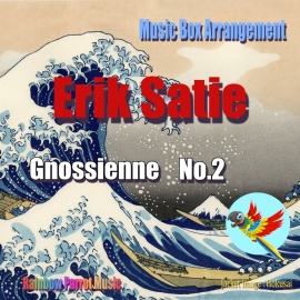 Erik Satie Music Box Gnossienne No.2