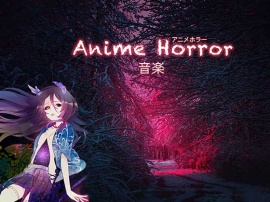 【BGM素材】Anime Horror Music Pack
