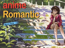 【BGM素材】Anime Romantic Music Pack