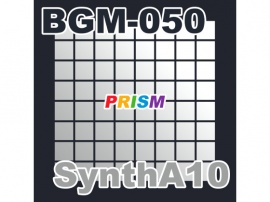 【シングル】BGM-050 SynthA10／ぷりずむ