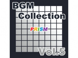 【アルバム】BGM Collection Vol.5／ぷりずむ