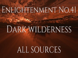 Enlightenment_No.41_Dark wilderness