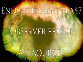 Enlightenment_No.47_Observer effect