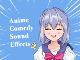 Anime Comedy Sound Effects Pack 2
