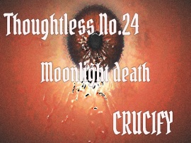 Thoughtless_No.24_Moonlight death