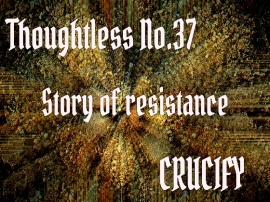Thoughtless_No.37_Story of resistance
