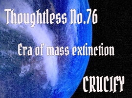 Thoughtless_No.76_Era of mass extinction