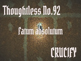 Thoughtless_No.92_Fatum absolutum