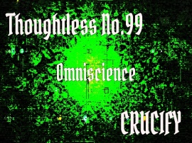 Thoughtless_No.99_Omniscience