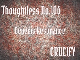 Thoughtless_No.106_Genesis Resonance