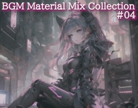BGM Material Mix Collection #04