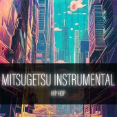 demo_MITSUGETSU INSTRUMENTAL_HIPHOP