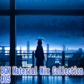 BGM Material Mix Collection #05