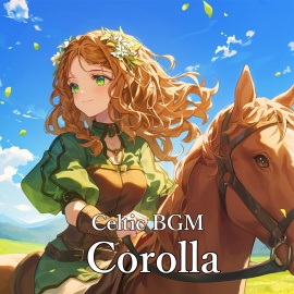Celtic BGM 「Corolla」