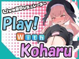 Play! With Koharu