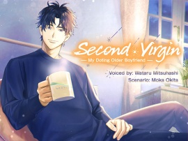 [ENG Ver.] Second Virgin ~My Doting Older Boyfriend~