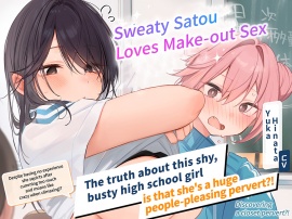 [ENG Sub] Sweaty Satou Loves Make-out Sex