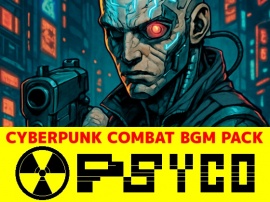 【超過激なサイバーパンク戦闘BGM素材集】Psycho