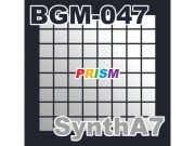 【シングル】BGM-047 SynthA7/ぷりずむ