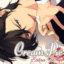 【配信限定】Cream Pie Extra Whip ～大好きな彼と、素肌のままで最後までV～ 一岐昭慶
