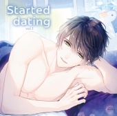 【共通特典付】Started dating vol.1