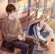 【配信限定】NoT Replace【がるまに特典付】