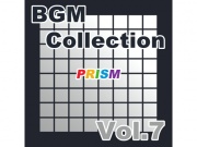 【アルバム】BGM Collection Vol.7/ぷりずむ