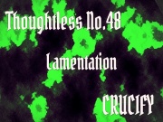 Thoughtless_No.48_Lamentation