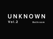 UNKNOWN Vol.2 : 同僚の男性に嫉妬してお風呂で手マン連続イキさせられる