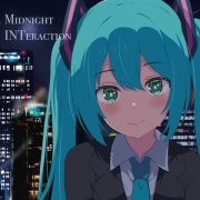 【初音ミク×クラブミュージック×オシャレサウンド】Midnight INTeraction