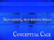 Self-arising, self-ending world