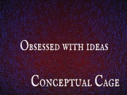 Obsessed with ideas