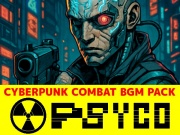 【超過激なサイバーパンク戦闘BGM素材集】Psycho
