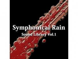 【音楽素材集】Symphonical Rain Sound Library Vol.1