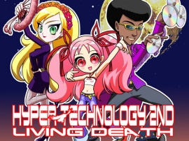 HYPER TECHNOLOGY 2nd LIVINGDEATH