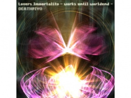 Lovers Immortality -works until worldend-