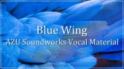 【ボーカル曲音楽素材】AZU Soundworks Vocal Material「BLUE WING」