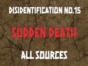 Disidentification_No.15_Sudden death