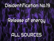 Disidentification_No.19_Release of energy