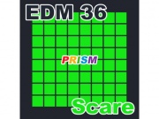 【シングル】EDM 36 - Scare/ぷりずむ