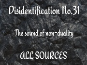 Disidentification_No.31_The sound of non-duality