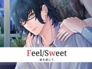 Feel/Sweet -愛を感じて-