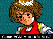 Game BGM Materials Vol.7