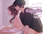 Standing Doggystyle in an Apron ~Creampied After a Pounding~(CV:Kirinyan)【KU100】