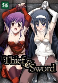 Thief ＆ Sword